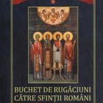 Buchet de rugaciuni catre sfintii romani , -