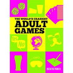 World's Craziest Adult Games 