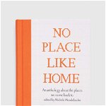 Ryland, Peters & Small Ltd carte No Place Like Home, Michele Mendelssohn, Pan Macmillan