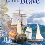 Success to the Brave: The Richard Bolitho Novels