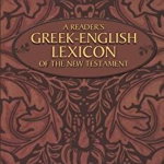 Reader's Greek-English Lexicon of the New Testament