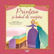 Printesa si bobul de mazare. Volumul 14. Povesti de Aur - Hans Christian Andersen, 