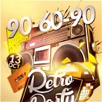 90-60-90 v41.0 - Retro Party cu Furi si Nic B 13 October 2023 Azero Bar&Club, 
