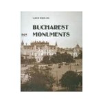 Monumente din București/ Bucharest Monuments - Hardcover - Narcis Dorin Ion - Noi Media Print, 