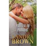 Pasiuni in paradis - Sandra Brown, Litera