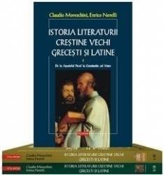 Istoria literaturii crestine vechi grecesti si latine 1+2+3