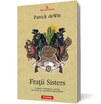 Fratii Sisters - Patrick Dewitt 561454