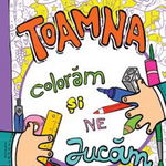 Toamna, coloram si ne jucam