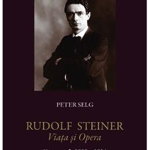 Rudolf Steiner – Viata si opera (vol 3)