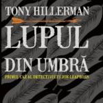 Lupul din umbră. Joe Leaphorn (Vol. 1) - Hardcover - Tony Hillerman - Paladin, 