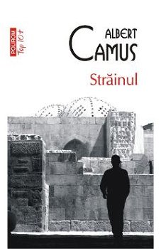 Străinul - Paperback brosat - Albert Camus - Polirom, 